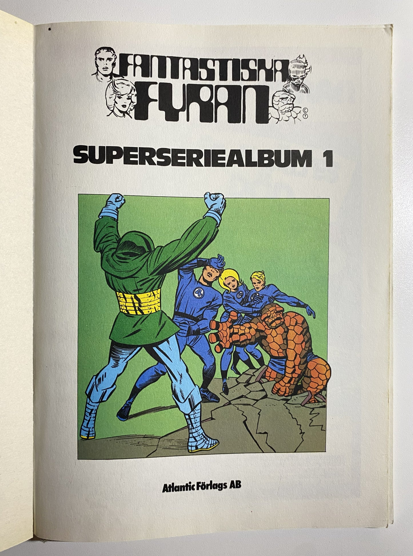 Fantastiska Fyran – Superseriealbum 1 (The Fantastic Four – Super Comic Album #1)